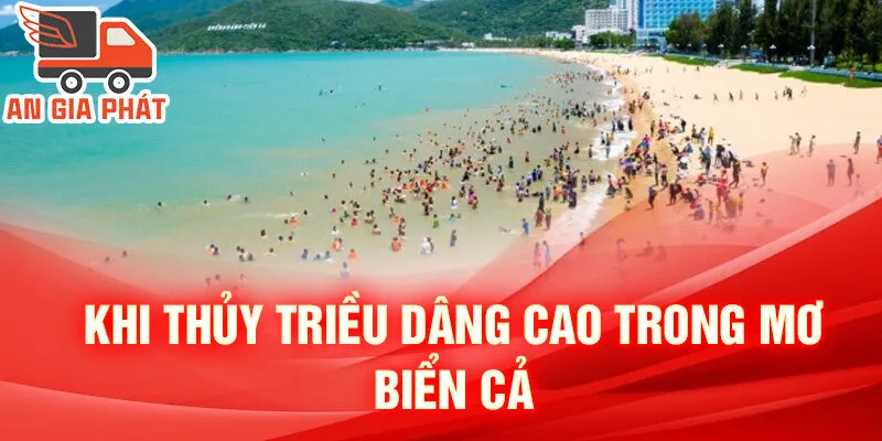 Nằm Mơ Thấy Đi Bãi Biển: Bí Mật Trong Sóng Biển 3 Khi thủy triều dâng cao trong mơ biển cả